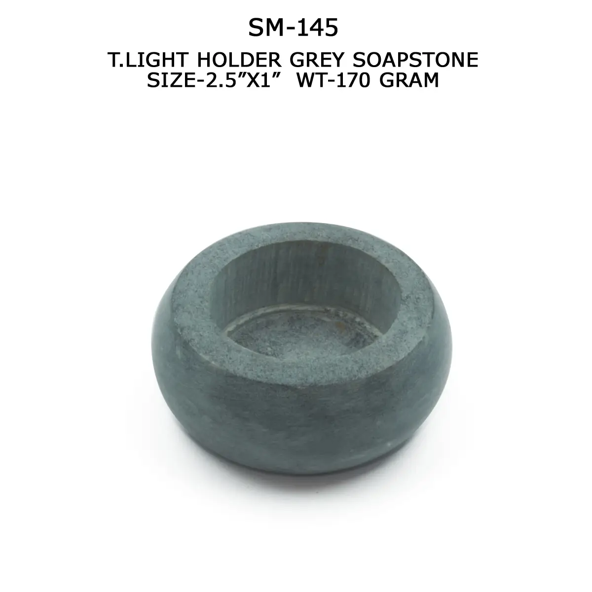 T.LIGHT HOLDER GREY SOAPSTONE